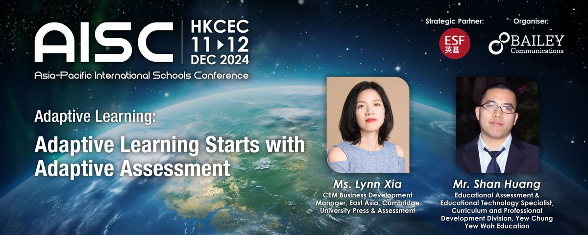 AISC is thrilled to have Lynn Xia, CEM Business Development Manager, East Asia, Cambridge University Press &amp; Assessment to present “Adaptive learning starts with adaptive assessment”.
Early Bird Rate is now available!
aisc.com.hk/event/registra…