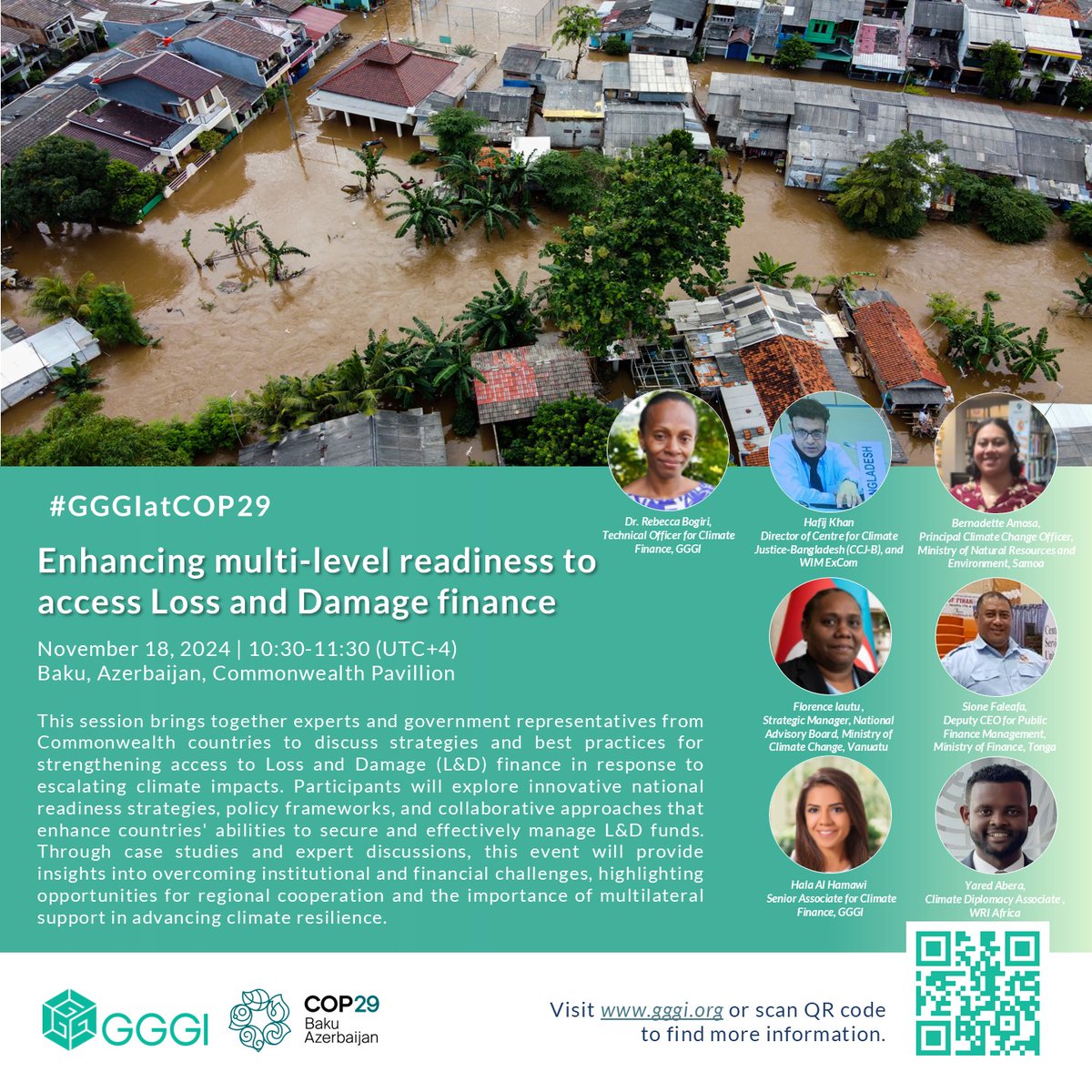 📢 #GGGIatCOP29
Enhancing Multi-Level Readiness to Access Loss &amp; Damage Finance.

🕘 10:30 AM / 18 Nov [UTC+4]
📍 Location: Commonwealth Pavilion

#GGGI #COP29 #GreenGrowth