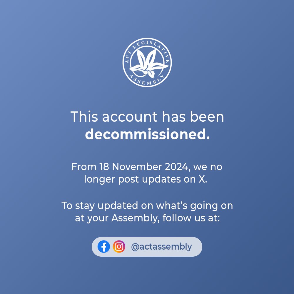 ACTAssembly's tweet image. This page is no longer active.

From 18 November 2024, we no longer post updates about the ACT Legislative Assembly from this account.

To stay updated on what's going on at your Assembly, follow us on our other platforms:
•  facebook.com/actassembly
•  instagram.com/actassembly