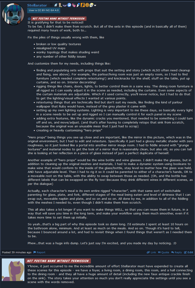 It is always cool when someone notices the work you put in...and this comment made me kinda infodump. 😆 But if you're interested in what I have to do to get assets set up for a scene, you can read my comment or see this screenshot.

derpibooru.org/images/3483862…