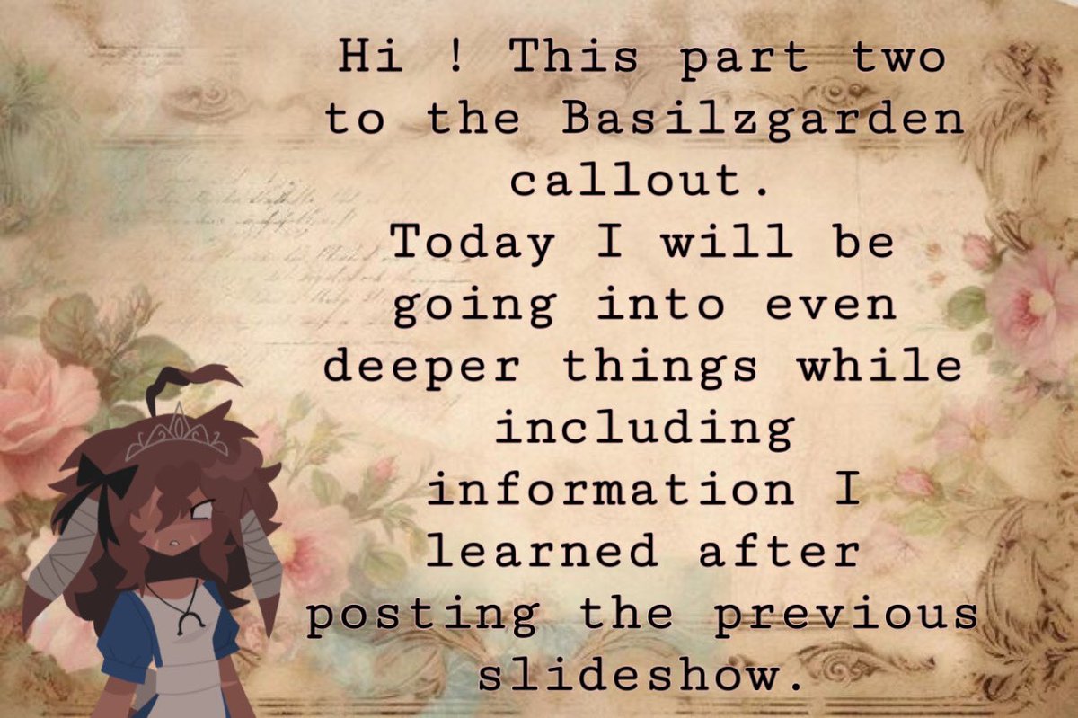 alicesblackbow's tweet image. Part two of the basilzgarden callout.This will also be a thread.Thank you for reading this. #fpe #omori #callout