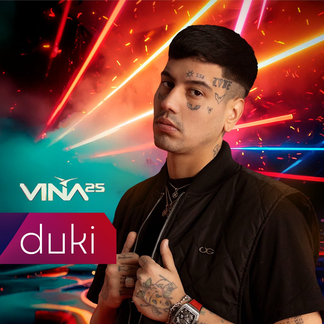 Artista confirmado para #Viña2025 @duki

¡Prepárate, Quinta Vergara! 😈

El líder de la escena urbana argentina aterriza en Viña para desatar toda su energía y pasión en el escenario más emblemático de Latinoamérica.
Con hits que han conquistado el mundo, Duki promete una noche