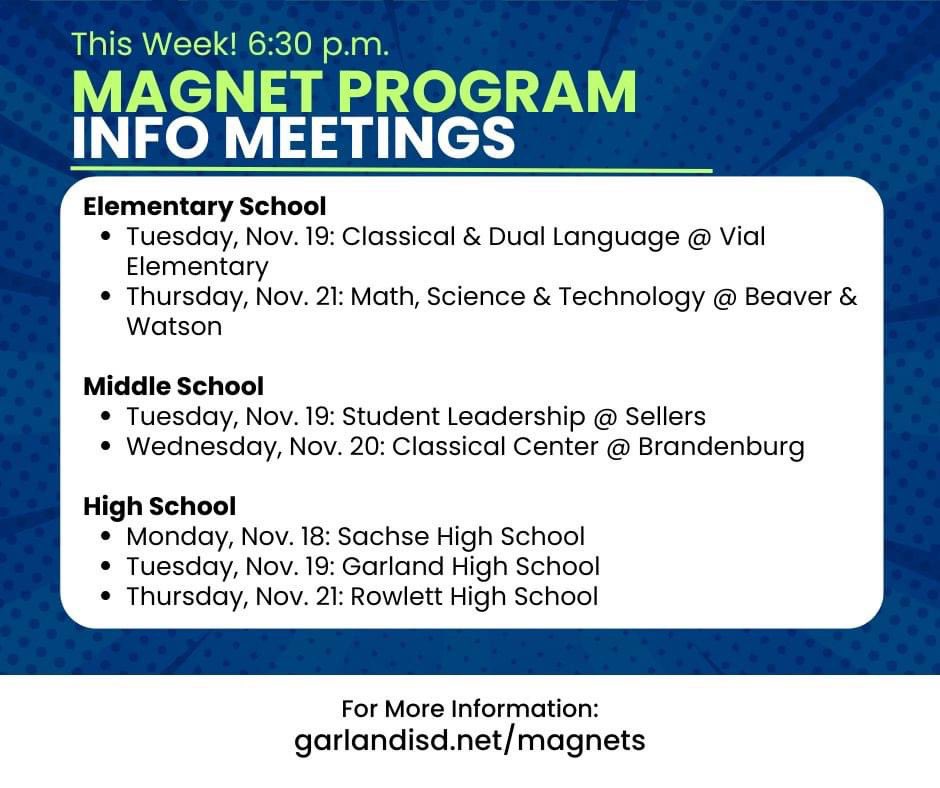 GISD Magnet Programs (@gisdmagnets) on Twitter photo Open houses and magnet information meetings continue this week! The magnet meeting will start at 6:30 p.m. at the campuses listed. <a href="/gisdnews/">Garland ISD</a> #GISDUnmatched Open houses and magnet information meetings continue this week! The magnet meeting will start at 6:30 p.m. at the campuses listed. <a href="/gisdnews/">Garland ISD</a> #GISDUnmatched