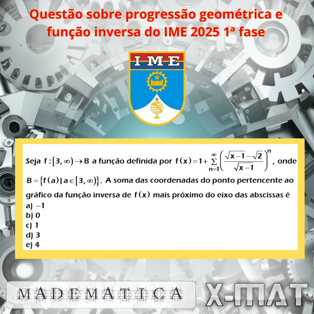 rocmadeira's tweet image. Questão sobre progressão geométrica e função inversa do IME 2025 1ª fase. Essa foi uma das questões mais difíceis da prova. Você pode baixar a resolução completa dessa prova em madematica.mat.br ou madematica.blogspot.com. #ime #xmat #madematica