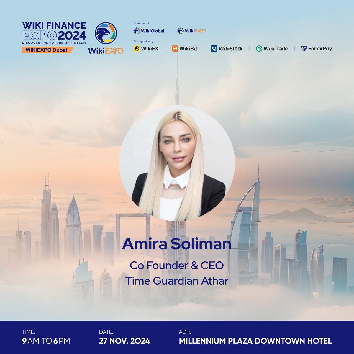 Wikiexpo_global's tweet photo. Follow @amirasoliman17 at #WikiEXPO #Dubai
Amira Soliman A dynamic senior executive with over 23 years of extensive experience in Retail Banking,
🎫 https://t.co/7kirGflT2Y
#WikiGlobal #WikiFX #WikiBit #WikiTrade #WikiStock #ForexPay https://t.co/ZxNYu2PmmL