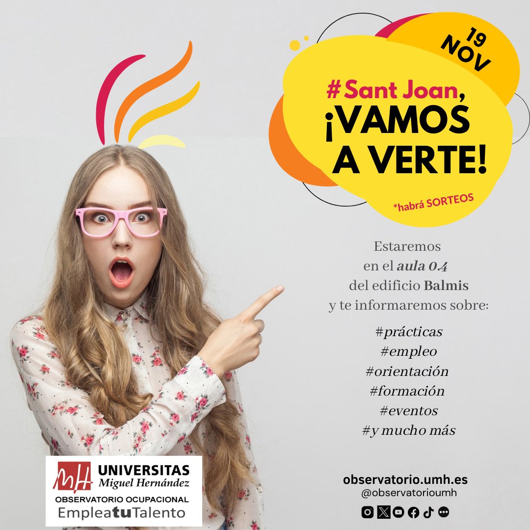 observatorioumh's tweet photo. 👧🧑¿Eres estudiante de la @UniversidadMH o @AlumniUMH del CAMPUS de SANT JOAN?
🗓️ El 19 NOV el #observatorioocupacional estará en📌el aula 0.4 🏬 edificio #Balmis🕐16:30 y te informará sobre:📑 prácticas 💼empleo👫 formación👏#eventos #orientacion
🎉¡Habrá sorteos y regalos! https://t.co/FBDzVr839V