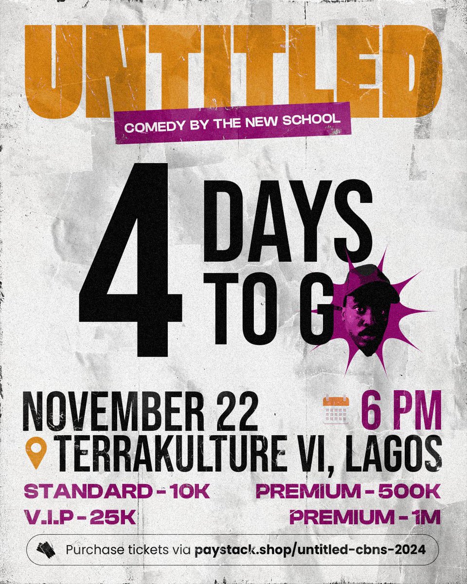 Untitled_cbns's tweet photo. It’s 4 days to go to the biggest comedy🎭 show!!!!
Get ready to crack your ribs
-
November 22 2024
Terra Culture VI Lagos
6PM
-
Purchase your ticket via the link in the bio
#UntitledLagos #UntitledCBNS https://t.co/VK5WpTgMHe