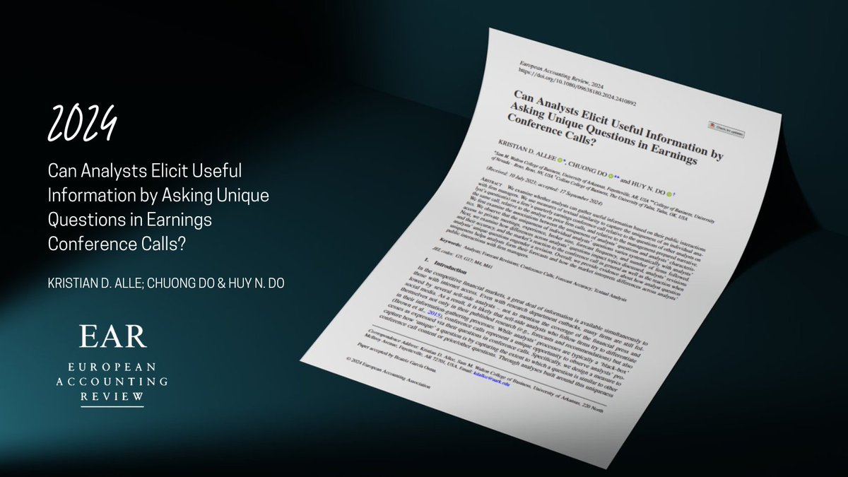 European Accounting Review (@ear_journal) on Twitter photo Do you want to know what did we publish last month?
📑Can Analysts Elicit Useful Information by Asking Unique Questions in Earnings Conference Calls?
🧑🏫Kristian Allee, CHUONG DO, and HUY DO
🔗tandfonline.com/doi/full/10.10…
#AccountingResearch #AccountingScholars Do you want to know what did we publish last month?
📑Can Analysts Elicit Useful Information by Asking Unique Questions in Earnings Conference Calls?
🧑🏫Kristian Allee, CHUONG DO, and HUY DO
🔗tandfonline.com/doi/full/10.10…
#AccountingResearch #AccountingScholars