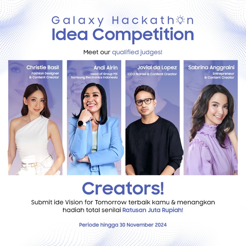 samsungID's tweet photo. Hi creators! Ini saatnya kamu adu ide di #GalaxyHackathon Idea Competition dan menangkan hadiah total senilai RATUSAN JUTA RUPIAH 🥳✨
Like, komen & share info ini, ikutan sekarang juga di https://t.co/d1X7hmY5qT
Periode hingga 30 November 2024