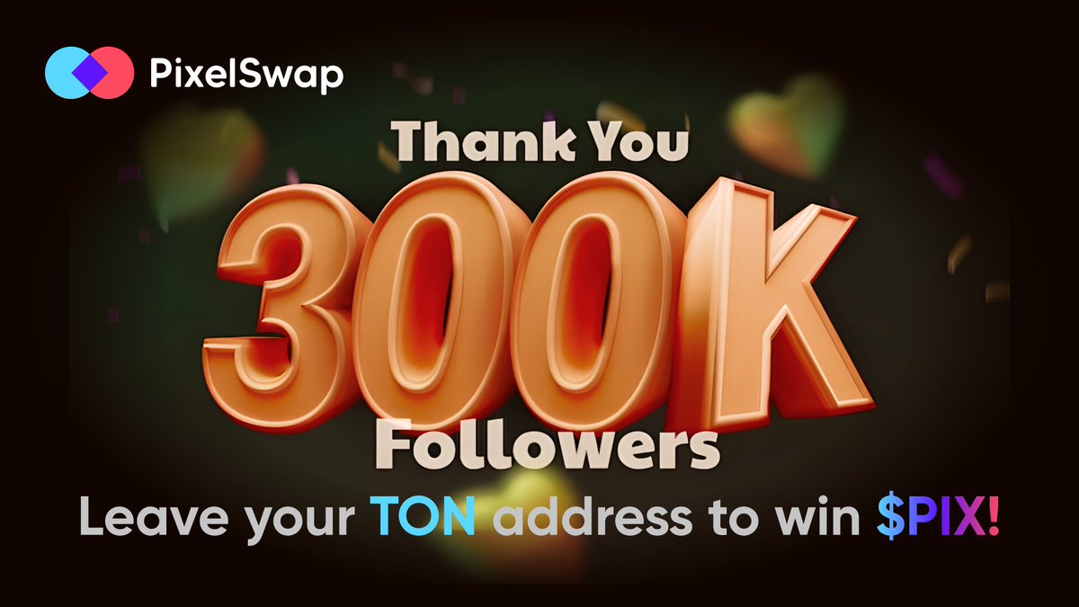 🎉 Celebrating 300K Followers on #PixelSwap! Your enthusiasm has been truly overwhelming!

🦄️ To honor the growth of our $PIX family and the upcoming TGE, we’re giving away 5000 $PIX to 50 lucky users! Here’s how to participate:
1️⃣ Like, Follow <a href="/PixelSwap_io/">PixelSwap</a>, and Retweet
2️⃣