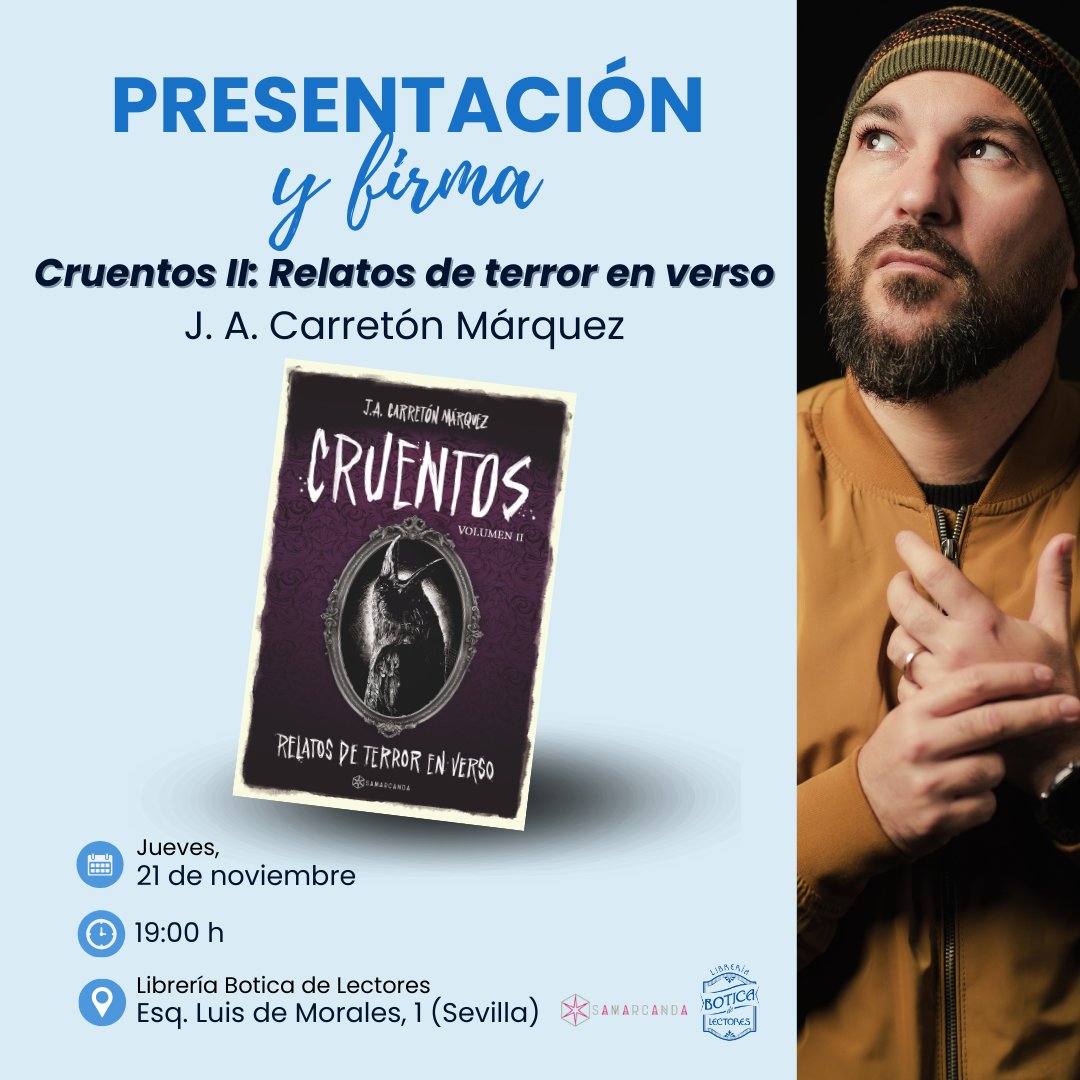 Librería Botica de Lectores (@libreriabotica) on Twitter photo 🔷 PRESENTACIÓN: CRUENTOS II: RELATOS DE TERROR EN VERSO
📅 Jueves, 21 de noviembre | 19:00 h
📍 Esq. Luis de Morales, 1
🗣️ J. A. Carretón Márquez (<a href="/legendarioDC/">Legendario Cruel</a>) 🔷 PRESENTACIÓN: CRUENTOS II: RELATOS DE TERROR EN VERSO
📅 Jueves, 21 de noviembre | 19:00 h
📍 Esq. Luis de Morales, 1
🗣️ J. A. Carretón Márquez (<a href="/legendarioDC/">Legendario Cruel</a>)