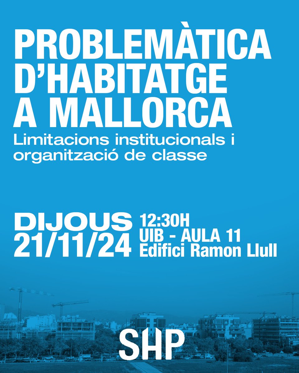 🔵Dijous 12:30h UIB🔵

⏩ Farem un repàs d'on surt aquesta problemàtica i analitzarem l'evolució del moviment per l'habitatge vegent les limitacions de les institucions i l'importància de l'organització de classe per confrontar-la.