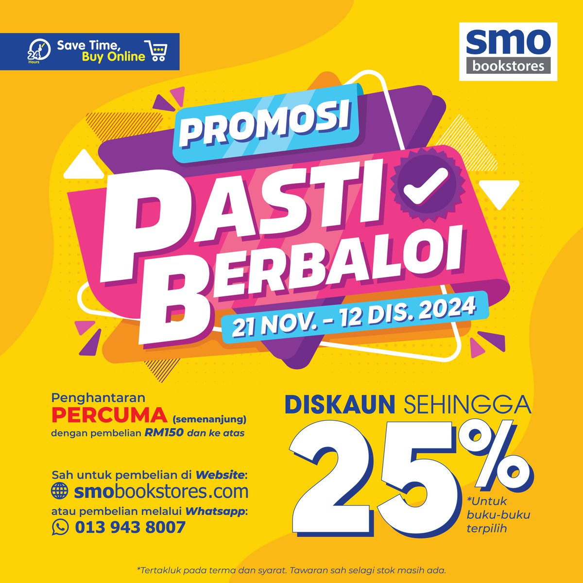 𝗣𝗥𝗢𝗠𝗢𝗦𝗜 𝗣𝗔𝗦𝗧𝗜 𝗕𝗘𝗥𝗕𝗔𝗟𝗢𝗜 ✨

Setiap sen yang dibelanjakan sekarang di SMO Bookstores, pasti berbaloi 😉 Sebab apa? Sebab adanya Promosi Pasti Berbaloi dengan diskaun sehingga 25%! Memang berbaloi sangat nak dapatkan buku dan alat tulis sekarang 🥳