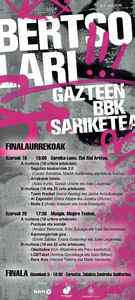 Gaur, Gernika-Lumon, 18:00etan:
- Sagutxo kaskarinak 2.0 (G.Ibarretxe-M.Aurtenetxe-N.Iturrioz) / Arrakalak loratu (A.Irurtia-G.Uriarte-I.Lauzirika)
- Team Rocket (I.Asategi-J.Arrizabalaga) / Ai Zapotxin! (B.Altube-J.Ortuzar) / Malla 2 (A.Katarain-I.Basagoiti)
#bertsolaritza