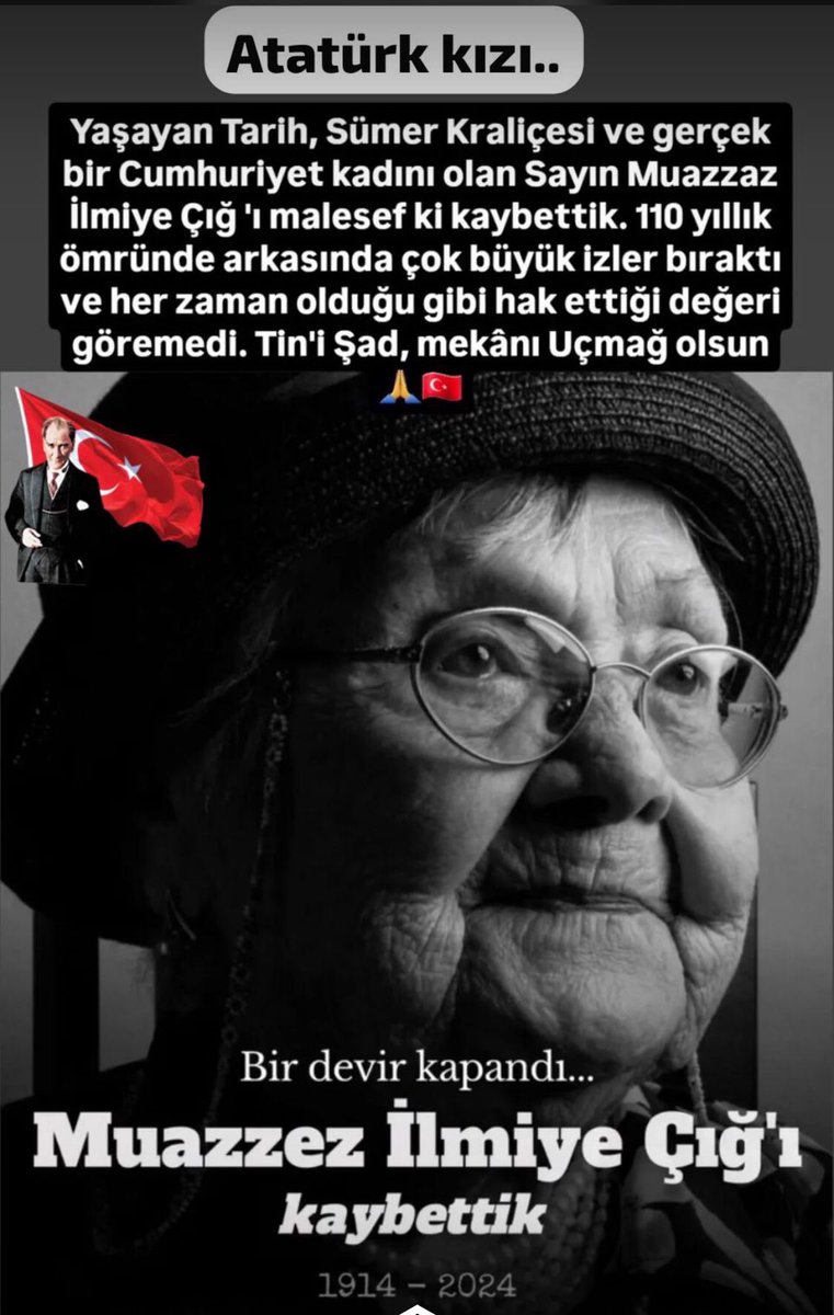 Ülkemizin ve Tokat’ın
bilim kadını Muazzez İlmiye Çığ ebediyete intikal etti.
Ülkemizin,
Arkeoloji ve tarih camiası ile Tokatlı hemşerilerimizin başı sağ olsun…
Ruhu şad olsun 🌺❤️🌺