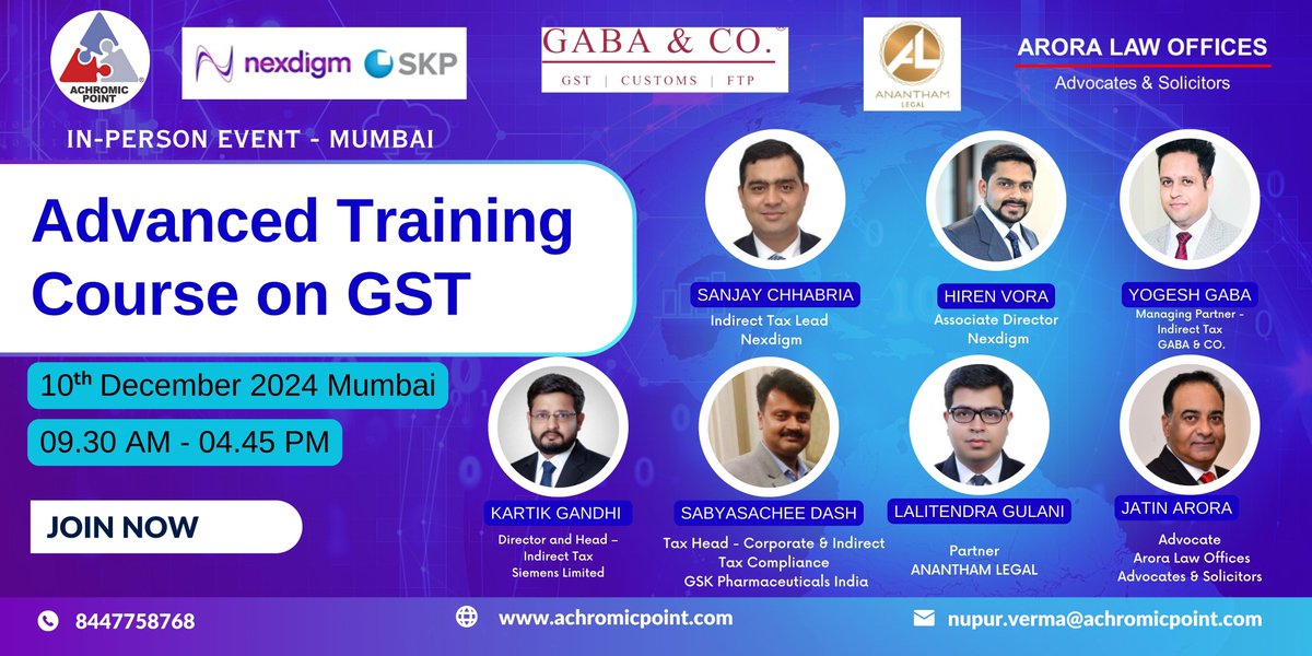 AchromicPoint's tweet photo. Join top GST experts on Dec 10, 2024, in Mumbai for an advanced training on GST updates, ITC, refunds, & more!
Call/WhatsApp: 8447758768
#GSTTraining #GSTUpdates #IndirectTax #GSTRefunds #AuditAndInvestigation #ITC #GSTExperts #SupplyChain #InternationalTrade #ExportIncentives https://t.co/OEoYxZzC5X