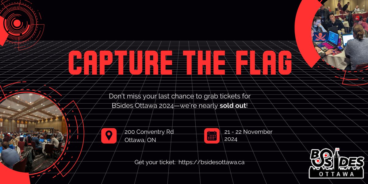 🚨 The #BSidesOttawa2024 CTF is ALMOST SOLD OUT! 🎯

💰 $2,500 cash prizes
🎁 Epic giveaways &amp; swag
⚡ Compete with Canada’s brightest minds
📅 Nov 21-22 | Ottawa
🎟️ Grab your ticket now: bit.ly/48H7JuJ

#Cybersecurity #CaptureTheFlag #CTF #TechEvent #CyberSkills