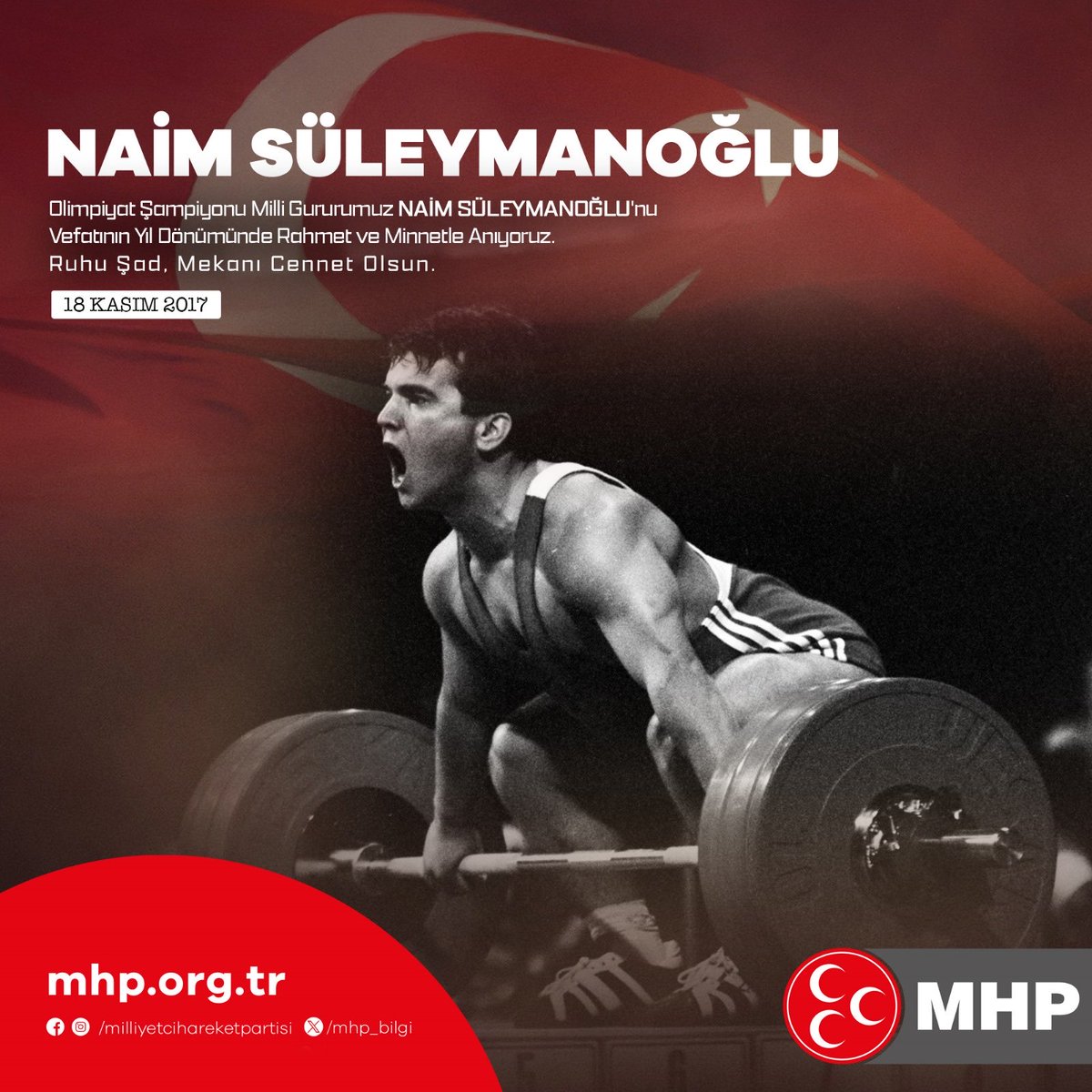 MHP_36_Kars's tweet photo. Olimpiyat Şampiyonu Milli Gururumuz Naim SÜLEYMANOĞLU'nu Vefatının Yıl Dönümünde Rahmet ve Minnetle Anıyoruz.
Ruhu Şad, Mekanı Cennet Olsun. https://t.co/JBUfV2IXY1