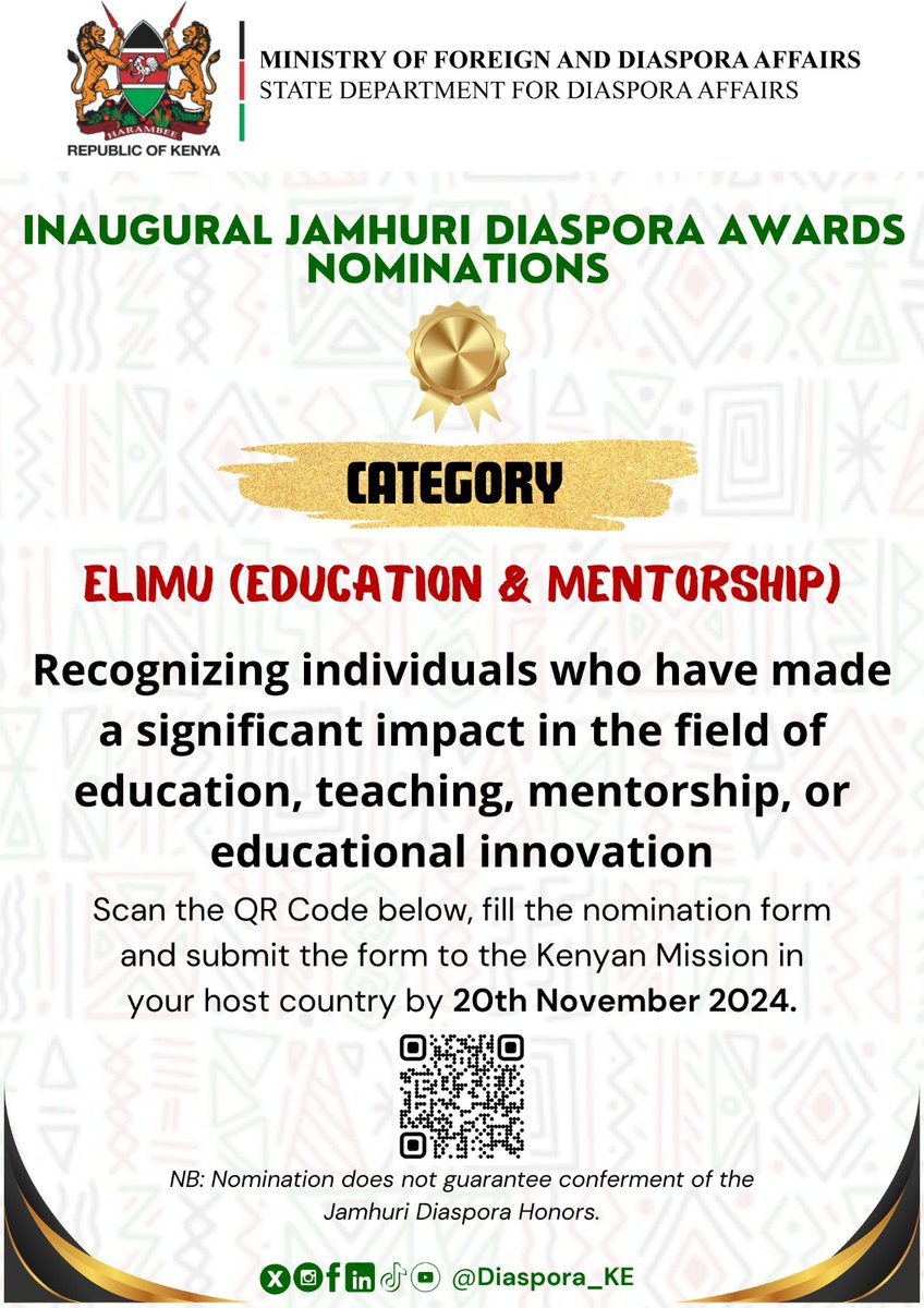 𝐉𝐀𝐌𝐇𝐔𝐑𝐈 𝐃𝐈𝐀𝐒𝐏𝐎𝐑𝐀 𝐀𝐖𝐀𝐑𝐃𝐒 𝐂𝐀𝐓𝐄𝐆𝐎𝐑𝐈𝐄𝐒:  

ELIMU (EDUCATION AND MENTORSHIP)  

Click here to download the form: diaspora.go.ke/downloads 

#JamhuriDiasporaAwards24