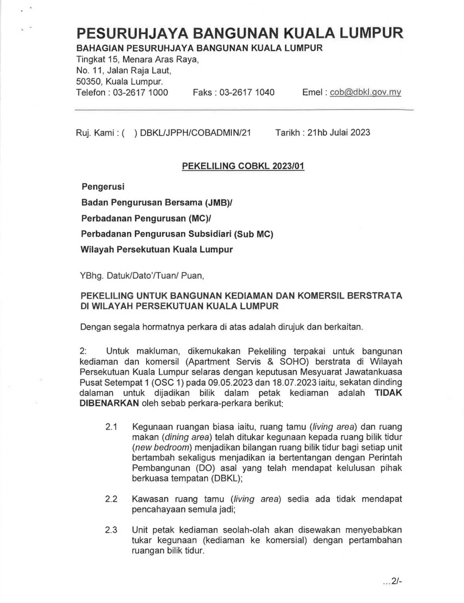 TheFuturizts's tweet image. Adding walls and converting living/dining rooms to more bedrooms is actually illegal.

DBKL published this circular back in 2023.

It applies to commercial and residential apartments in KL.