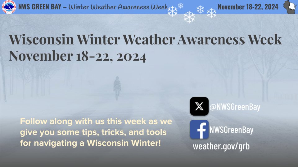 NWSGreenBay's tweet photo. Follow along with us this week, Monday, November 18th through Friday, November 22nd as we share tips, tricks, and tools for surviving a Wisconsin Winter during #WinterWeatherAwarenessWeek! https://t.co/Ip91ZS35g3