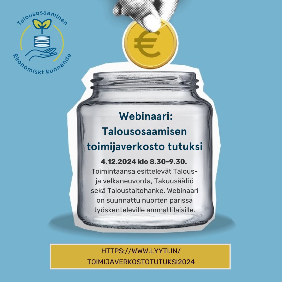 Työskenteletkö nuorten parissa? Tule kuulolle Talousosaamisen toimijaverkosto tutuksi -webinaariin! 

Talousosaamisen toimijaverkosto tekee suomalaisista maailman parhaita talousosaajia vuoteen 2030 mennessä.

🔗Ilmoittautuminen: lyyti.fi/reg/toimijaver…

#Talousosaaminen