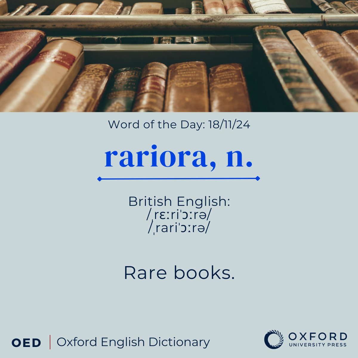 OED #WordOfTheDay: rariora, n.
Rare books.

View the entry: oxford.ly/40Au62X