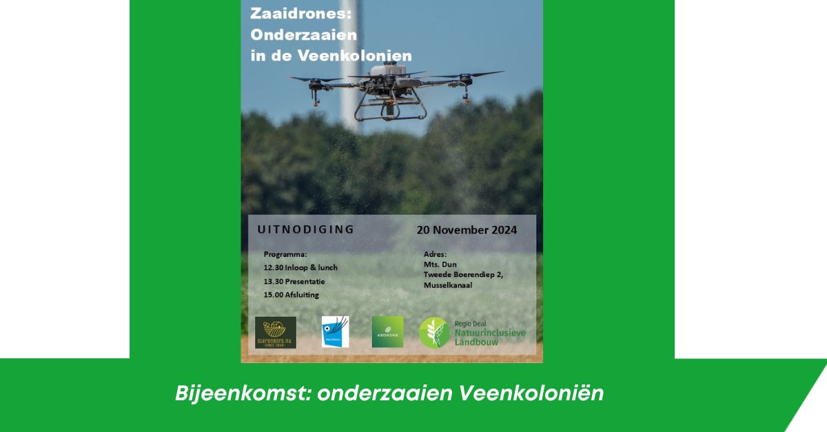 In de Veenkoloniën staat het bol van innovaties. Zo wordt op woensdag 20 november een bijeenkomst georganiseerd met de resultaten van het onderzaaien met drones.  
Locatie: Mts. Dun, tweede boerendiep 2 in Musselkanaal
Tijd: Lunch vanaf 12.30 uur, programma start om 13.30 uur