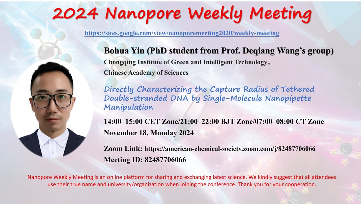Join the virtual 2024 Nanopore Weekly Meeting#nanopore #NWM:  November 18, Monday, 2024, from 2:00 pm - 3:00 pm CET (9:00 pm - 10:00 pm BJT / 7:00 am – 8:00 am CT ). <a href="/YTLong_Chem/">Yitao Long/Yi-Tao LONG Lab</a>
Zoom Link: american-chemical-society.zoom.com/j/82487706066