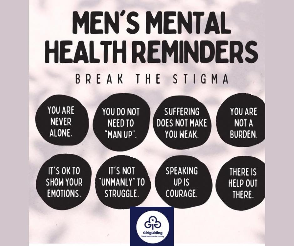 November is Men’s mental health awareness month.  Please remember that it’s not weak to struggle with your mental health, it’s not unmanly to talk about feelings and you are most definitely not alone. 

If you need to talk please reach out 💛🖤💛

#GirlguidingWestLanarkshire