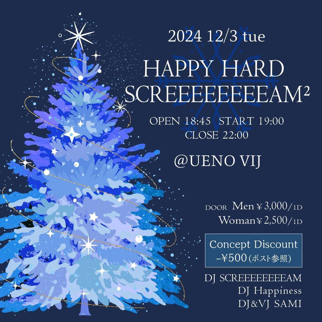 HScreeeeeeeeam's tweet image. 【#Comeback】

📆Day📆
12.3 tue 18:45Open

🏢Place🏢
UENN VIJ

💿Performer💿
DJ SCREEEEEEEEAM
DJ Happiness
DJ&amp;amp;VJ SAMI
All Good Music 

🚪Door🚪
♂️¥3000
♀️¥2500 
Concept Discount −¥500

#PlzRepost