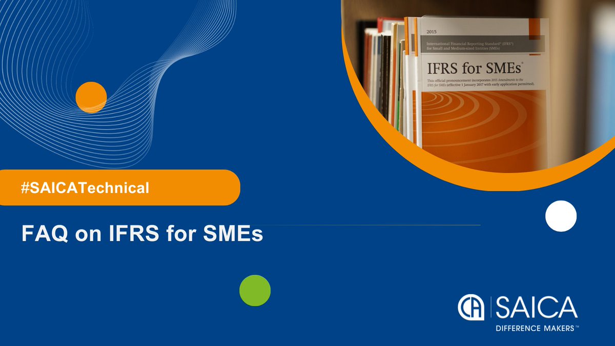 saica_za's tweet image. 📃Stakeholder Notice 
FAQ on IFRS for SMEs published.
For more information, click here 🔗tinyurl.com/3jrrput7
#⃣ #SAICATechnical #IFRSforSMEs #TechnicalResource #FinancialReporting @IFRSFoundation