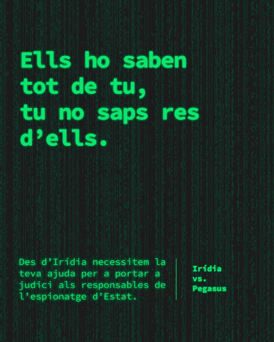🚨 𝐄𝐧𝐬 𝐩𝐫𝐨𝐭𝐞𝐠𝐢𝐦 𝐝𝐞 𝐏𝐞𝐠𝐚𝐬𝐮𝐬? 

💧 El <a href="/centre_IRIDIA/">IRÍDIA</a> està lluitant contra els responsables de Pegasus, una software espia que vulnera els drets humans i la democràcia.

➡️ Si no fem res, qualsevol de nosaltres podria ser el següent.

🔗goteo.cc/iridiavspegasus