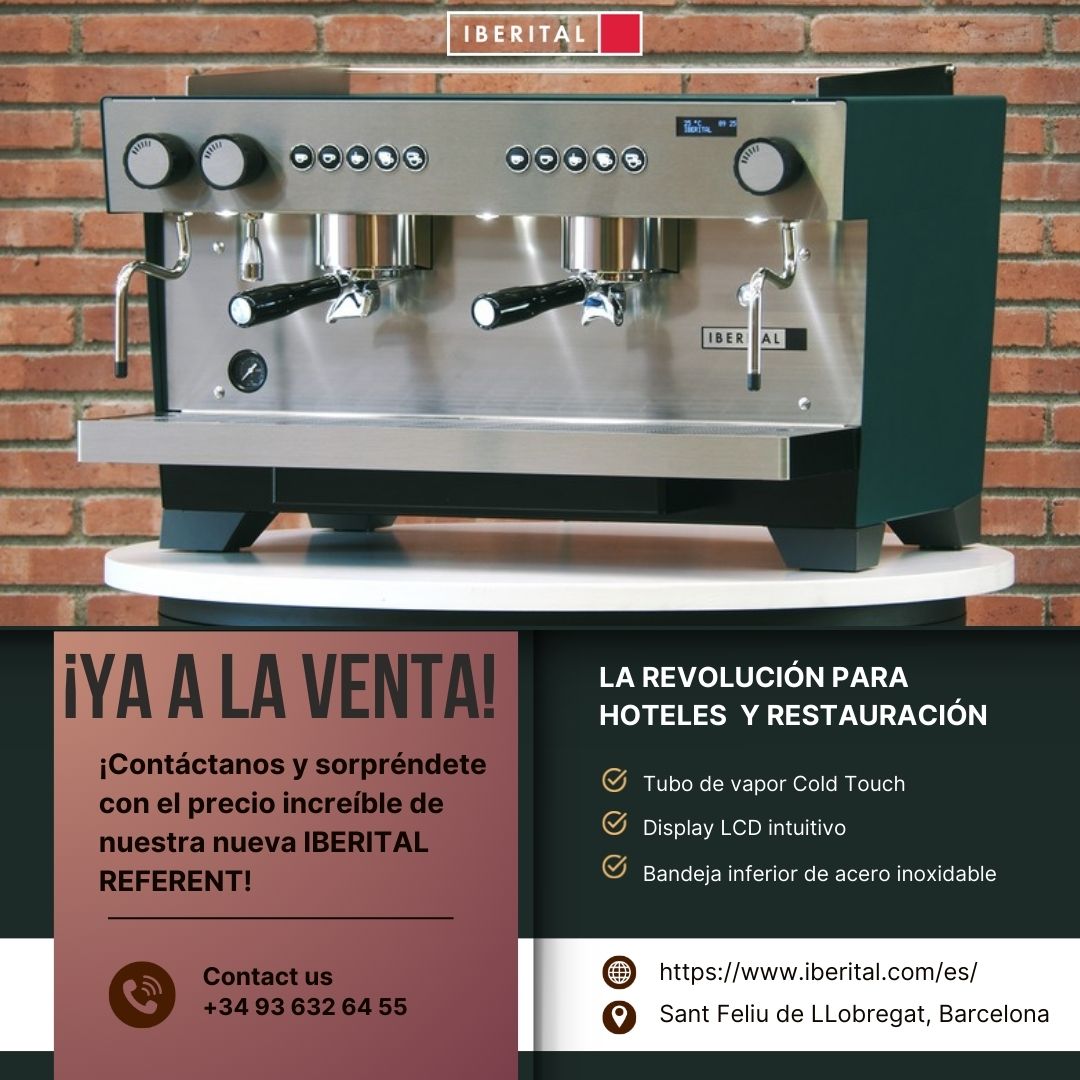 🌟¡YA A LA VENTA! 🌟
Con la nueva IBERITAL REFERENT, el café se transforma en una experiencia única. 😍
maquinas.iberital.com/LandingREFERENT
☕ Haz que cada taza cuente. Tu café, tu estilo.