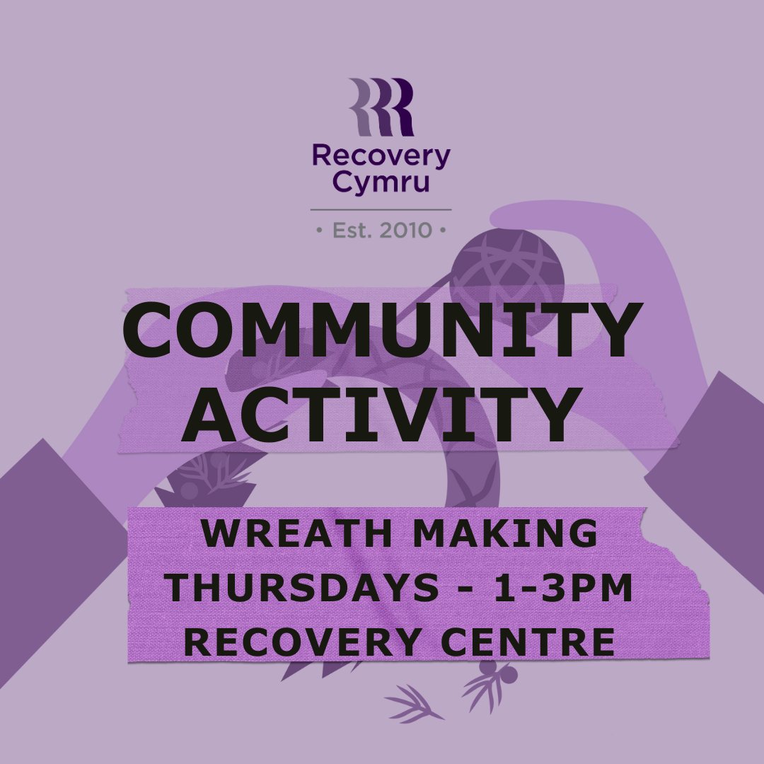 RecoveryCymru's tweet image. Members and volunteers, join us this Thursday from 1–3 pm for Wreath Making at the Recovery Centre!  Not a member? Visit recoverycymru.org.uk to learn more.  #CommunityActivity #RecoveryCymru