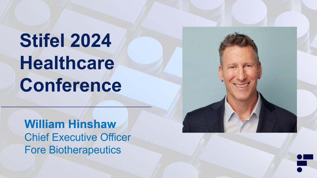 ForeBiotx's tweet image. Today, William Hinshaw, Chief Executive Officer of FORE Bio will provide a corporate presentation at the Stifel 2024 Healthcare Conference. Management will host and participate in one-on-one meetings.