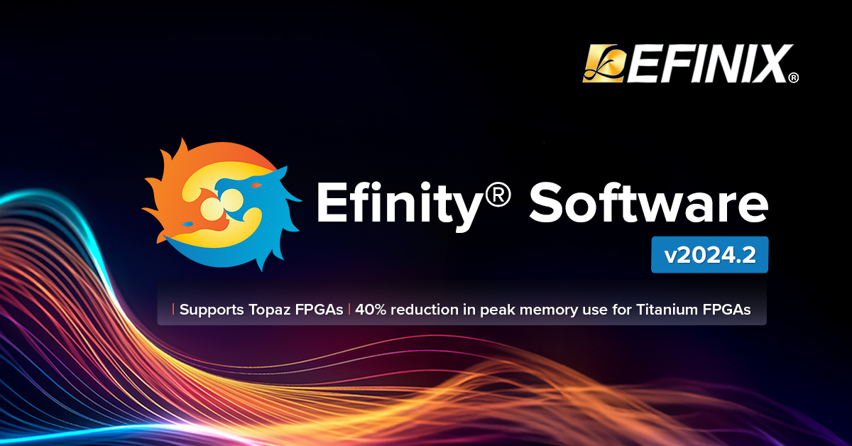 efinixinc's tweet image. 🚀Introducing the latest #Efinity Software Release - v2024.2!
✅ Support for #Topaz FPGAs 
✅ Unified design feature
✅ 40% reduction in peak memory use for #Titanium #FPGAs
✅ Improvements to PMA Direct mode support
🔗bit.ly/4eBNTlW
#edge #riscv #tinyml #efinix #pcie