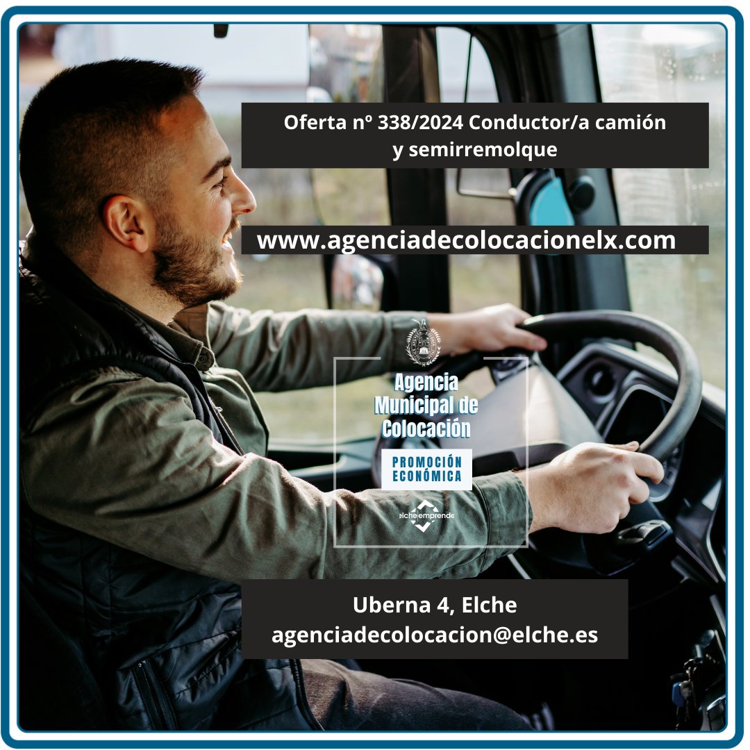 🌟💼 En la Agencia Municipal de Colocación Ayuntamiento de Elche 
✔Nueva oferta empleo nº 338/2024 Conductor camión y semirremolque
📥 Se requiere: Carné C+E, tacógrafo y CAP en vigor
💥 Inscríbete 👉 agenciadecolocacionelx.com
📌 ¡No dejes pasar esta oportunidad!
#Elche