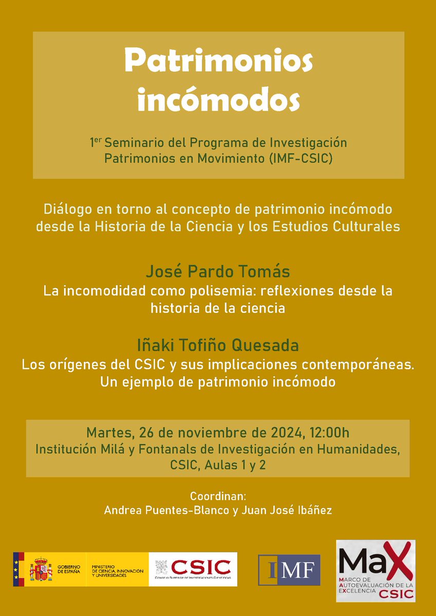 26/11-Seminario de Patrimonios en Movimiento de la IMF (coords. Andrea Puentes-Blanco y Juan José Ibáñez). Ponencias de José Pardo Tomás e Iñaki Tofiño Quesada #PatrimoniosIncómodos
Más info: imf.csic.es/evento/patrimo…