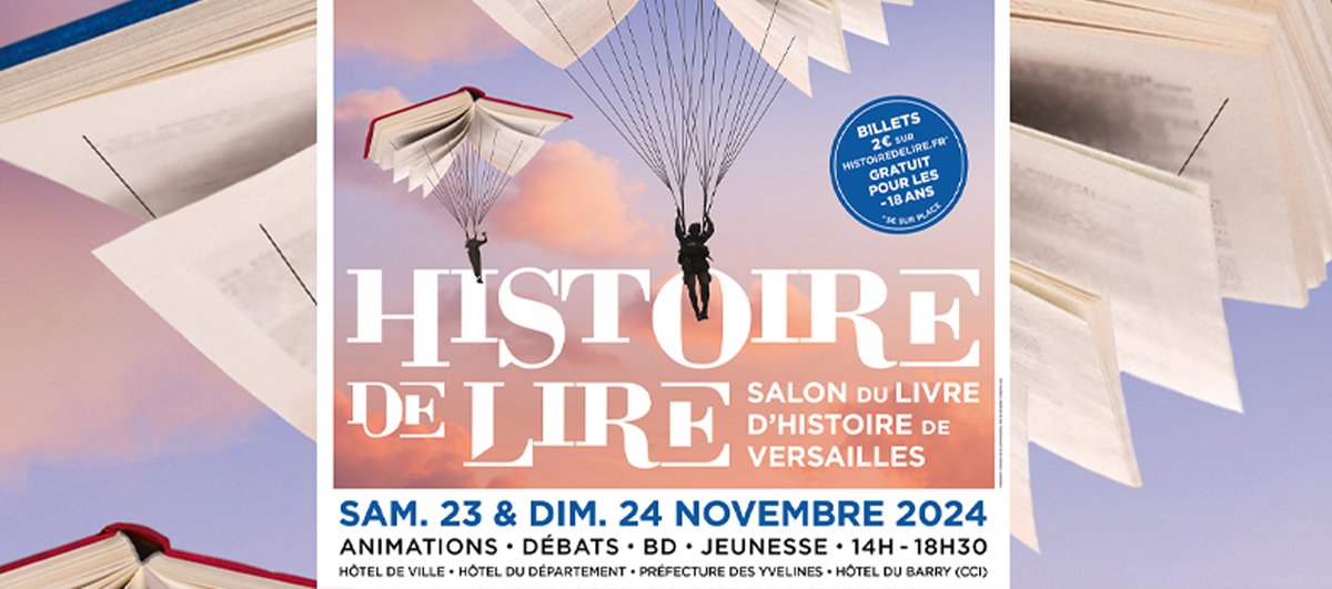DYPACuvsq's tweet image. &quot;Histoire de Lire&quot; : le festival incontournable 100% #histoire @Versailles
📅23 &amp;amp; 24 novembre 2024
Participation du laboratoire de #recherche
@DYPACuvsq et Pauline Lemaigre-Gaffier @uvsq
avec son ouvrage &quot;Les années Lumières&quot;. 
Programme et billetterie : histoiredelire.fr
