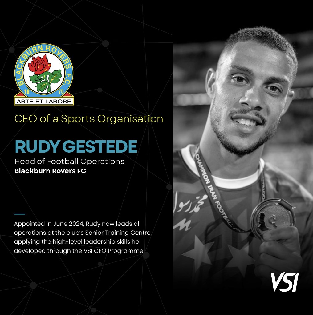Rudy Gestede, VSI CEO Programme alumnus and former Premier League striker, has come full circle at Blackburn Rovers—this time, as the Head of Football Operations.

Appointed in June 2024, Rudy now leads all operations at the club’s Senior Training Centre, applying the high-level