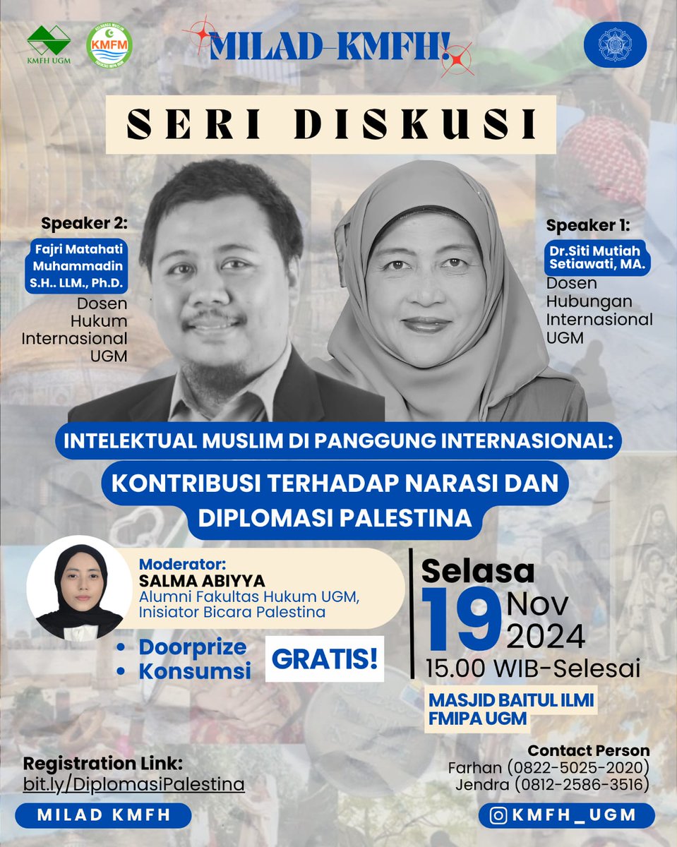 ✨ Dalam rangka Milad KMFH, bekerja sama dengan [<a href="/KMFM/">KMFM</a> UGM], kami mengundang teman-teman untuk hadir dalam Seri Diskusi: Intelektual Muslim di Panggung Internasional dengan tema “Kontribusi terhadap Narasi dan Diplomasi Palestina”.