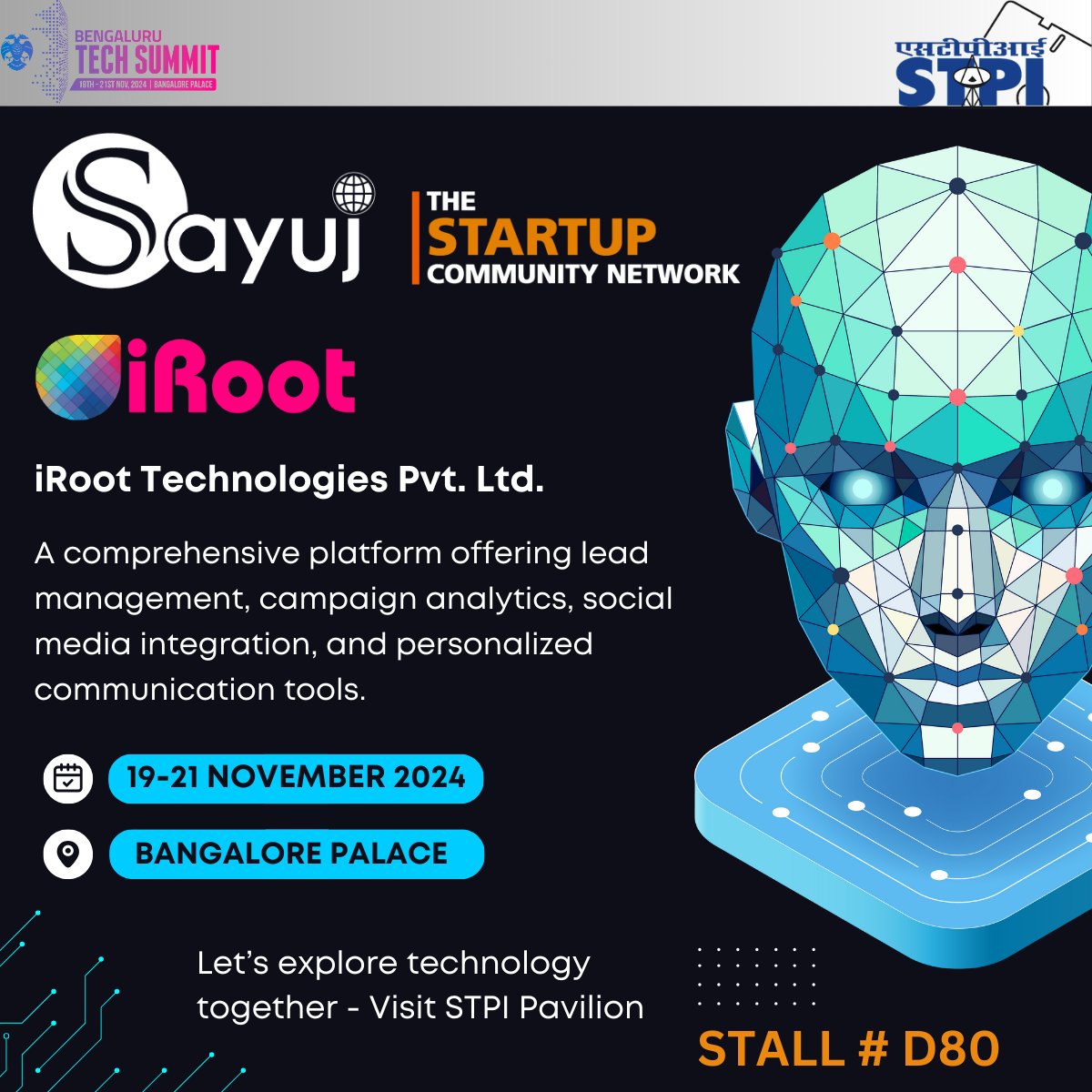 STPIBengaluru's tweet photo. iRoot Technologies Pvt. Ltd., STPI Incubatee, is a leading SaaS provider offering advanced digital tools to drive businesses’ digital transformation. 

Visit the STPI Pavilion at #BTS2024 to explore their offerings. Stop by Stall No. D80 from 19–21 Nov 2024 for more insights https://t.co/80JHqGefQY