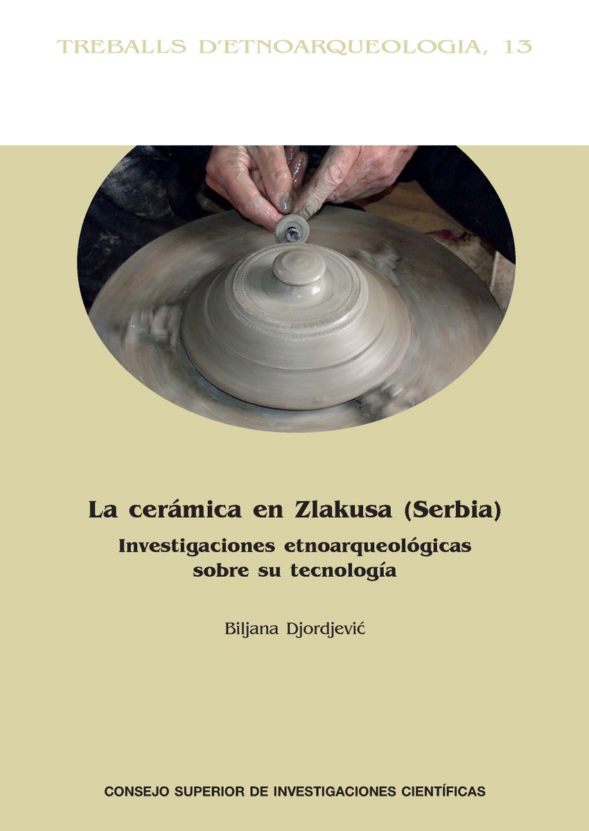 IMF-CSIC (@imfcsic) on Twitter photo Se ha publicado un nuevo volumen de la colección Treballs d'Etnoarqueologia
Vol. 13 (204), BILJANA DJORDJEVIĆ, La cerámica de Zlakusa (Serbia): investigaciones etnoarqueológicas sobre su tecnología
E-book: libros.csic.es/product_info.p…
Más info: imf.csic.es/nueva-publicac…
<a href="/EditorialCSIC/">Editorial CSIC</a> Se ha publicado un nuevo volumen de la colección Treballs d'Etnoarqueologia
Vol. 13 (204), BILJANA DJORDJEVIĆ, La cerámica de Zlakusa (Serbia): investigaciones etnoarqueológicas sobre su tecnología
E-book: libros.csic.es/product_info.p…
Más info: imf.csic.es/nueva-publicac…
<a href="/EditorialCSIC/">Editorial CSIC</a>