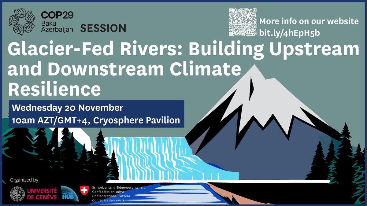 Geneva Water Hub (@genevawaterhub) on Twitter photo 💡 Join us at #COP29 on Nov 20, 10 AM AZT, Cryosphere Pavilion! *Livestream: youtube.com/@iccinet 🌎Discuss climate resilience in glacier-fed rivers w/ scientists & diplomats.
<a href="/UNIGEnews/">Université de Genève</a>
<a href="/SwissDevCoop/">Swiss Development and Cooperation</a>
<a href="/EawagResearch/">Eawag</a> 💡 Join us at #COP29 on Nov 20, 10 AM AZT, Cryosphere Pavilion! *Livestream: youtube.com/@iccinet 🌎Discuss climate resilience in glacier-fed rivers w/ scientists & diplomats.
<a href="/UNIGEnews/">Université de Genève</a>
<a href="/SwissDevCoop/">Swiss Development and Cooperation</a>
<a href="/EawagResearch/">Eawag</a>