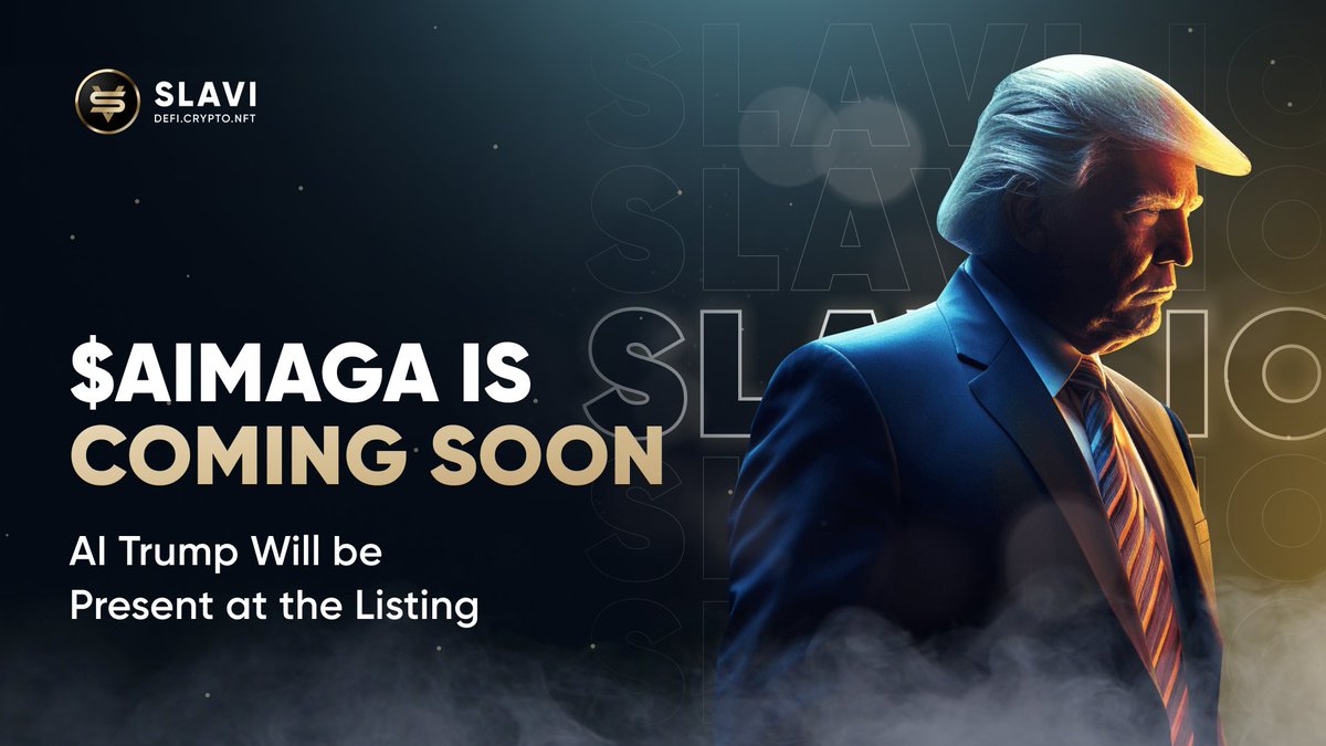 Slavi (@slavi_io) on Twitter photo $AIMAGA is coming! ๐ <a href="/presidentdotexe/">PRESIDENT.EXE</a>
Meet the $AIMAGA token โ AI Trumpโs bold take on crypto.
Insights, market analysis, and humor make it truly unique.
๐ฅ Listing soon on SLAVI.IO.
Be part of the change with AIMAGA โ where innovation meets crypto! $AIMAGA is coming! ๐ <a href="/presidentdotexe/">PRESIDENT.EXE</a>
Meet the $AIMAGA token โ AI Trumpโs bold take on crypto.
Insights, market analysis, and humor make it truly unique.
๐ฅ Listing soon on SLAVI.IO.
Be part of the change with AIMAGA โ where innovation meets crypto!