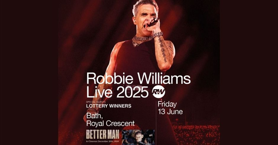 Robbie Williams will perform a spectacular open-air concert in the stunning Royal Crescent in Bath on Friday 13 and Saturday 14 June 2025.  
buff.ly/48TehGS