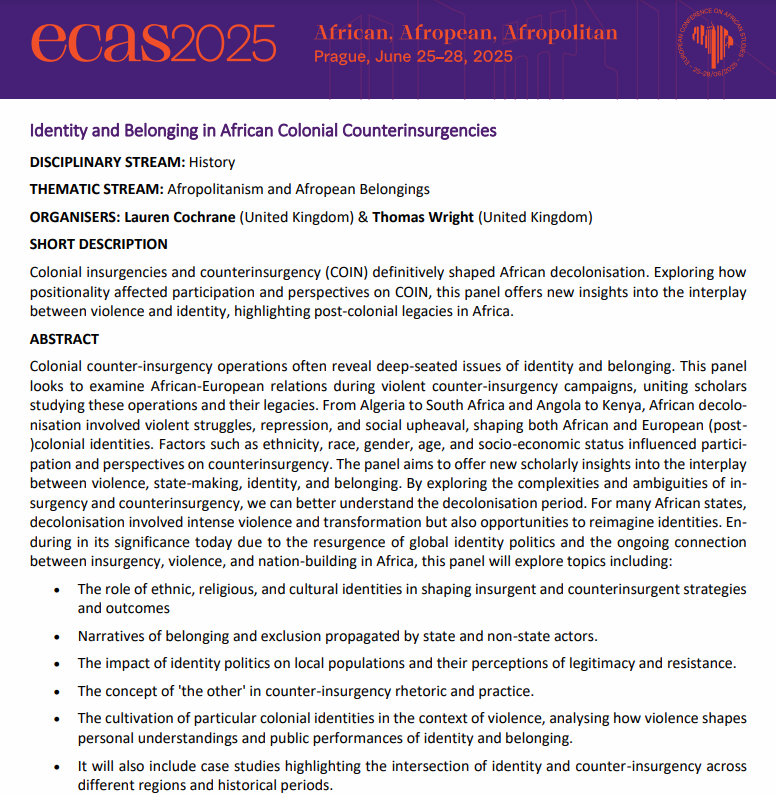 Lauren Cochrane (@laurenbroon) on Twitter photo The Call for Papers for the panel 'Identity and Belonging in African Colonial Counterinsurgencies' at ECAS 2025, run by myself and <a href="/ThomasJWright13/">Thomas Wright</a> is live.
More information and submission details can be found below.
ecasconference.org/2025/call-for-…
#ECAS2025 The Call for Papers for the panel 'Identity and Belonging in African Colonial Counterinsurgencies' at ECAS 2025, run by myself and <a href="/ThomasJWright13/">Thomas Wright</a> is live.
More information and submission details can be found below.
ecasconference.org/2025/call-for-…
#ECAS2025