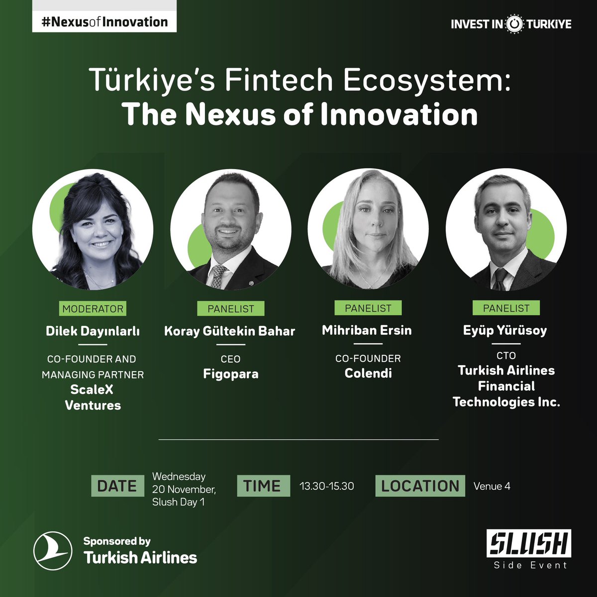 CovenLabs Co-Founder &amp; CEO and Colendi Co-Founder Mihriban Ersin will be at the Slush Stage as a panelist accompanied by Figopara CEO Koray Gültekin Bahar and Turkish Airlines Financial Technologies CTO Eyüp Yürüsoy, moderated by Dilek Dayınlarlı, Co-Founder and Managing Partner