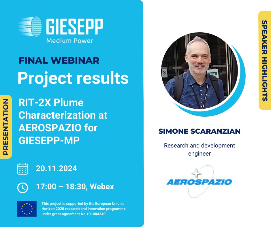 gieseppmpeu (@gieseppmpeu) on Twitter photo Simone Scaranzin – R&D Engineer, #AerospazioTecnologie. Discover insights on RIT-2X Plume Characterization and the <a href="/gieseppmpeu/">gieseppmpeu</a> project from Simone Scaranzin, a propulsion expert with 20+ years of ESA project experience.
Don’t miss it! Register Now:bit.ly/GIESEPP_MP_Fin… Simone Scaranzin – R&D Engineer, #AerospazioTecnologie. Discover insights on RIT-2X Plume Characterization and the <a href="/gieseppmpeu/">gieseppmpeu</a> project from Simone Scaranzin, a propulsion expert with 20+ years of ESA project experience.
Don’t miss it! Register Now:bit.ly/GIESEPP_MP_Fin…